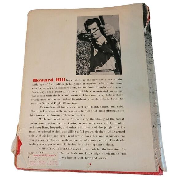 Hunting the hard way by howard hill worlds foremost archer vintage 1984 Book - Picture 4 of 7